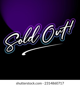 Sold  Out!, text graphic design vector Illustration 