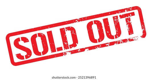 sold out text grunge rubber stamp