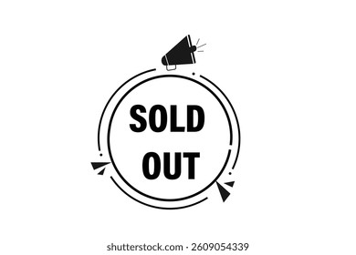 sold out, for websites, application Design, Element, learn, stay, template, top scorer, design, level, sign, speech, bubble  banner, modern, symbol, click. 
