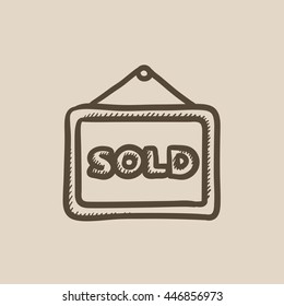 Sold placard vector sketch icon isolated on background. Hand drawn Sold placard icon. Sold placard sketch icon for infographic, website or app.