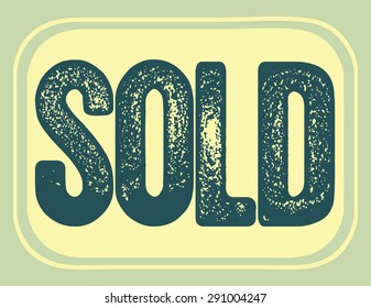 Sold Retro Paper Sign, Vector Illustration. 