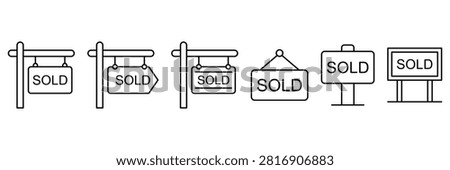 Sold sign board line icon set, real estate property sale board, outdoor billboard, hanging banner element vector illustration.