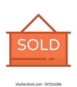 Sold Signboard Vector Icon 