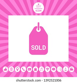 Sold tag symbol. Graphic elements for your design