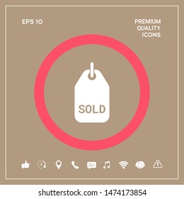 Sold tag symbol. Graphic elements for your design