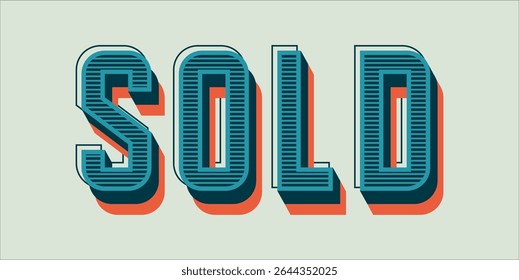 SOLD, word typography illustration for shop and store banner promotion.