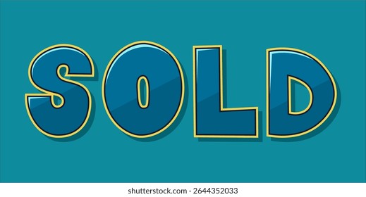 SOLD, word typography illustration for shop and store banner promotion.