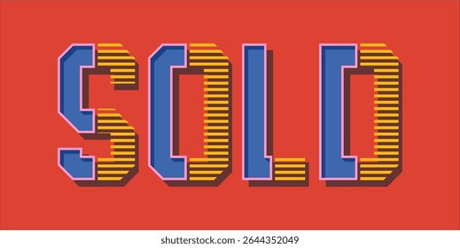 SOLD, word typography illustration for shop and store banner promotion.
