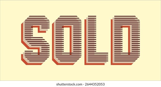 SOLD, word typography illustration for shop and store banner promotion.