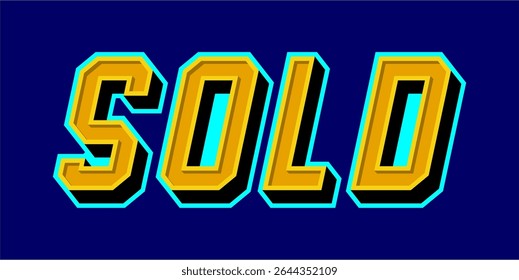 SOLD, word typography illustration for shop and store banner promotion.