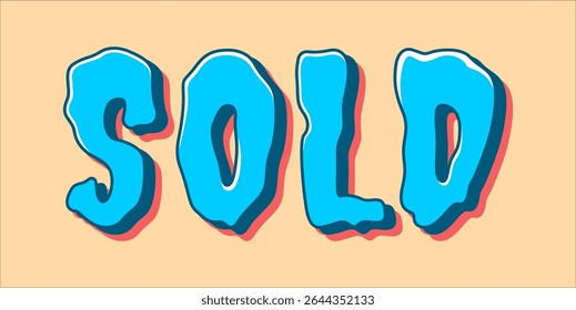 SOLD, word typography illustration for shop and store banner promotion.