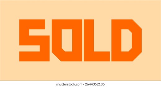 SOLD, word typography illustration for shop and store banner promotion.