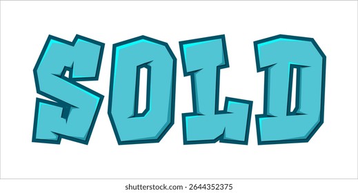 SOLD, word typography illustration for shop and store banner promotion.