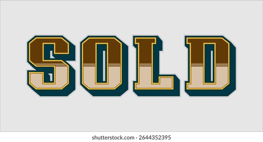 SOLD, word typography illustration for shop and store banner promotion.