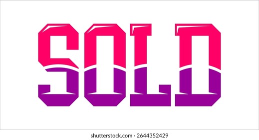 SOLD, word typography illustration for shop and store banner promotion.