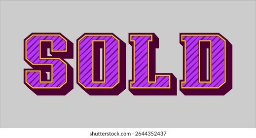 SOLD, word typography illustration for shop and store banner promotion.