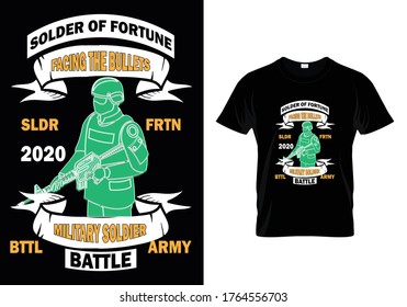 Soldado De Fortuna Enfrentando Las Balas Sldr Frtn 2020 Batalla Militar Bttl Ejército... Plantilla De Camisas