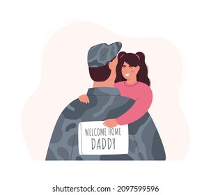 Soldier embracing daughter after returning home.Military man or soldier dressed in camouflage clothing holding daughter.Baby girl holding poster with inscription welcome home daddy. 
