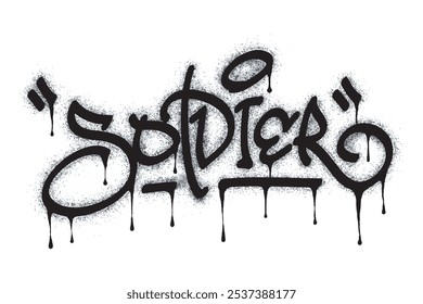 Soldado grafite palavra pulverizada em preto sobre branco