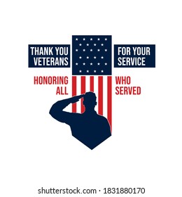 Soldier's silhouette giving salute in front of American Flag with text honoring all who served isolated on white background perfect for Veterans Day illustration