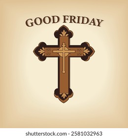 A solemn and elegant vector illustration for Good Friday, featuring an intricately designed wooden cross with ornate detailing, symbolizing faith, sacrifice, and redemption. 