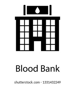 Solid Vector Icon Of Blood Bank.