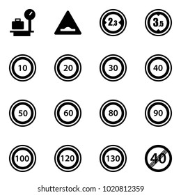 Solid vector icon set - baggage scales vector, artificial unevenness road sign, limited width, height, speed limit 10, 20, 30, 40, 50, 60, 80, 90, 100, 120, 130, end