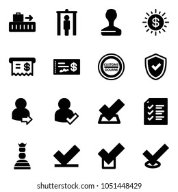 Solid vector icon set - baggage vector, metal detector gate, stamp, dollar sun, receipt, check, customs road sign, shield, user login, list, chess queen