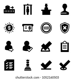 Solid vector icon set - baggage vector, metal detector gate, recieptionist, stamp, dollar sun, receipt, customs road sign, shield cross, user login, check, clipboard, list, chess queen