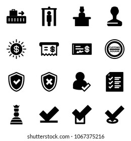 Solid vector icon set - baggage vector, metal detector gate, recieptionist, stamp, dollar sun, receipt, check, customs road sign, shield, cross, user, list, chess queen