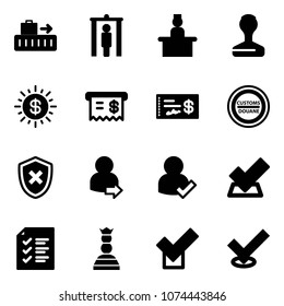 Solid vector icon set - baggage vector, metal detector gate, recieptionist, stamp, dollar sun, receipt, check, customs road sign, shield cross, user login, list, chess queen