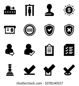 Solid vector icon set - baggage vector, metal detector gate, stamp, dollar sun, receipt, customs road sign, shield check, cross, user login, clipboard, list, chess queen