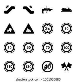 Solid vector icon set - escalator up vector, down, boarding passengers, snowmobile, tractor way road sign, for moto, limited height, speed limit 10, 30, 60, 70, 100, 110, 130, end, flags cross