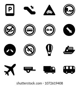 Solid vector icon set - parking sign vector, escalator down, road for moto, no trailer, horn, bus, overtake, detour, end minimal speed limit, air balloon, cruiser, plane, truck toy