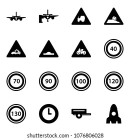 Solid vector icon set - plane vector, boarding passengers, tractor way road sign, steep roadside, car crash, artificial unevenness, for moto, speed limit 40, 70, 90, 100, 120, 130, clock, trailer