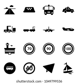 Solid vector icon set - runway vector, taxi, airport bus, safety car, fork loader, baggage truck, plane, small, building, speed limit 70 road sign, 90, 100, end, paper fly, sail boat