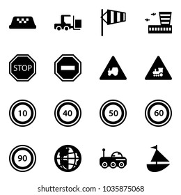 Solid vector icon set - taxi vector, fork loader, side wind, airport building, stop road sign, no way, tractor, railway intersection, speed limit 10, 40, 50, 60, 90, globe, moon rover, sailboat toy