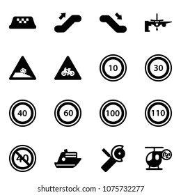 Solid vector icon set - taxi vector, escalator up, down, boarding passengers, steep roadside road sign, for moto, speed limit 10, 30, 40, 60, 100, 110, end minimal, cruiser, Angular grinder