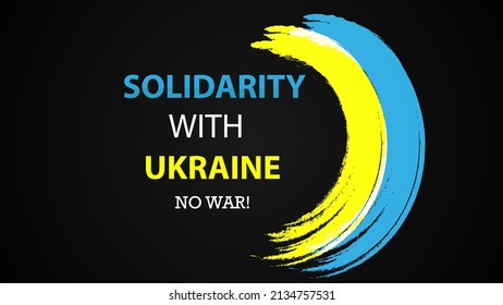 Solidarity With Ukraine and no war Abstract Background black color  poster design vector illustration.