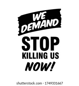 Solo, Indonesia. June 5, 2020: Stop Killing Us Sign. Vector Art Banner Of Black Lives Matter Protest  For Editorial Illustration.