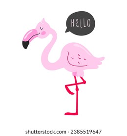Solo print illustration with flamingo and hand drawn lettering Hello. Funny bird for apparel, room decor, tee print design, poster and greeting card