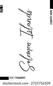 Islas Salomón   -Editable Country Nombre Cursive Typography Vector Diseño de texto