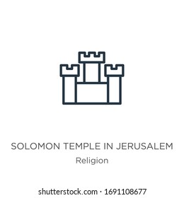 Solomon temple in jerusalem icon. Thin linear solomon temple in jerusalem outline icon isolated on white background from religion collection. Line vector sign, symbol for web and mobile