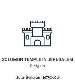 Solomon temple in jerusalem outline vector icon. Thin line black solomon temple in jerusalem icon, flat vector simple element illustration from editable religion concept isolated stroke on white 