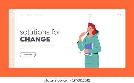 Solutions for Change Landing Page Template. Serious Female Character Stand Under Question Mark, Girl Thinking, Solving Problem Searching Info. Doubts and Confusion Concept. Cartoon Vector Illustration