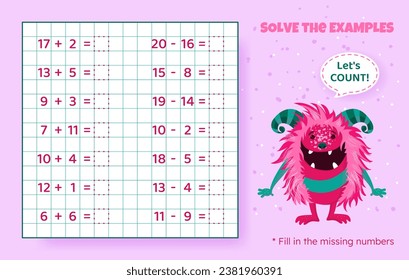 Solve the examples. Addition and subtraction up to 20. Mathematical puzzle game. Worksheet for preschool kids. Vector illustration. Cartoon educational game with cute monster for children.
