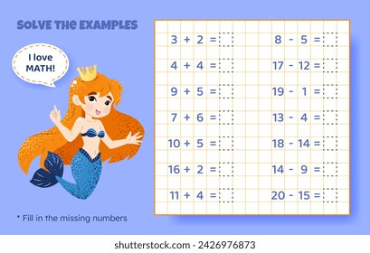 Solve the examples. Addition and subtraction up to 20. Mathematical puzzle game. Worksheet for school, preschool kids. Vector illustration. Cartoon educational game with cute mermaid for children.
