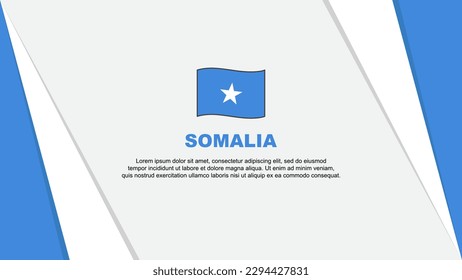 Somalia Flag Abstract Background Design Template. Somalia Independence Day Banner Cartoon Vector Illustration. Somalia Flag