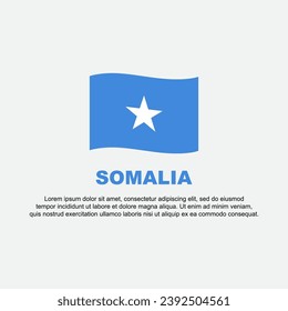 Somalia Flag Background Design Template. Somalia Independence Day Banner Social Media Post. Somalia Background