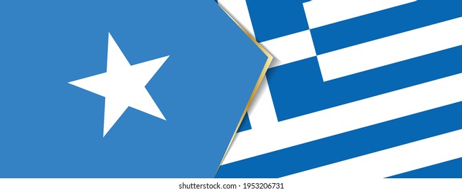 Somalia and Greece flags, two vector flags symbol of relationship or confrontation.